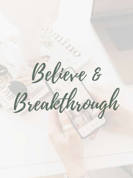 Believe & Breakthrough